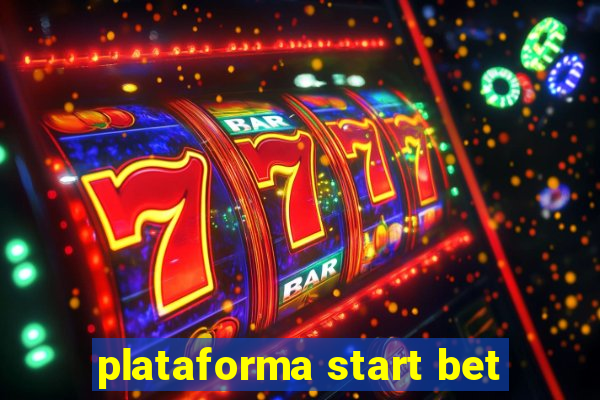 plataforma start bet